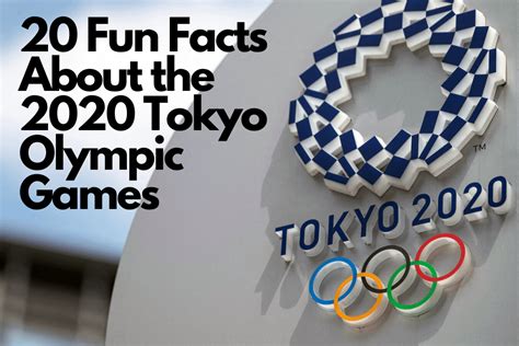 20 Fun Facts About the 2020 Tokyo Olympic Games – Housing & Residential Education