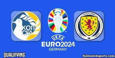 Cyprus vs Scotland Full Match EURO 2024 Qualifying