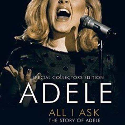 Stream Adele - All I Ask - Cover By Vedonovendo by VedoNovendo | Listen ...