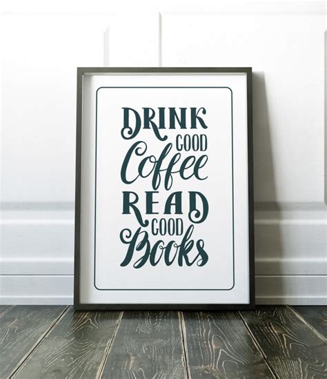 Items similar to Coffee Art Coffee Kitchen Art Print Minimalist Quote Art Modern Books Quote ...