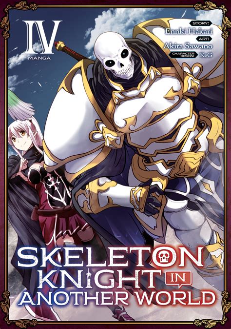 Skeleton Knight in Another World (Manga) Vol. 4 by Ennki Hakari ...