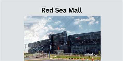 All About Red Sea Mall- Saudiilways