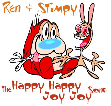 Ren & Stimpy's "Happy Happy Joy Joy" Song