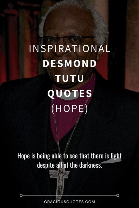 58 Inspirational Desmond Tutu Quotes (HOPE) | Tutu quote, Hope quotes ...