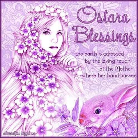Ostara Blessings Wiccan, Magick, Celtic Paganism, Pagan Rituals, Touch Love, Vernal Equinox ...