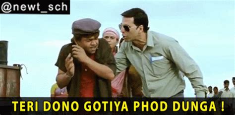 Teri Dono Gotiya Phod Dunga Akshay Kumar GIF – Teri Dono Gotiya Phod ...