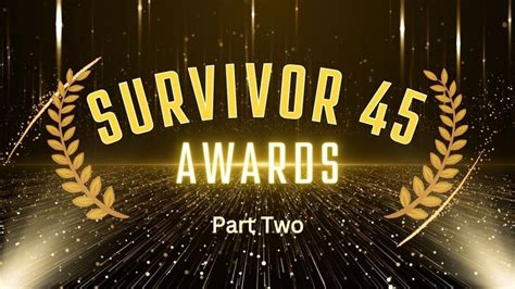 Survivor 45: Awards Part Two - globaltv