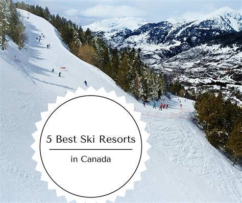 5 Best Ski Resorts in Canada #travel — Thrifty Mommas Tips