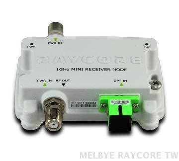 Taiwan CATV Ultra Mini Fiber Node | MELBYE RAYCORE TAIWAN CO., LTD.