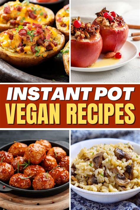 30 Best Instant Pot Vegan Recipes - Insanely Good