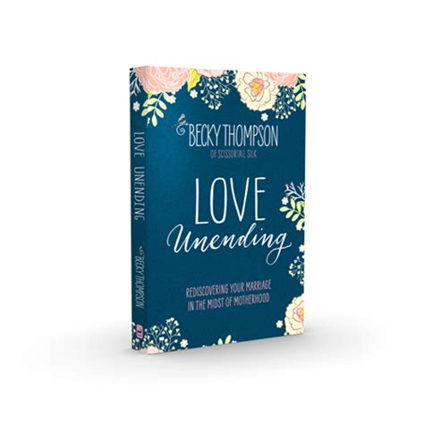 Love Unending | Becky Thompson