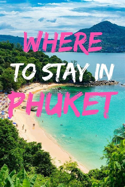 Where to Stay in Phuket: The Best Hotels and Neighborhoods in 2024 | Phuket travel, Phuket ...