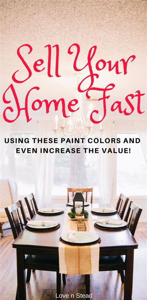 The Best Paint Colors to Sell Your Home Fast! - Love n Stead | Sell ...