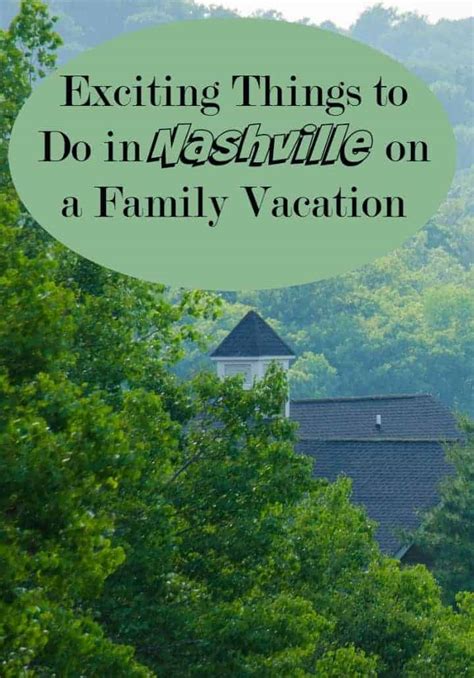 9 Exciting Things to Do in Nashville on a Family Vacation in Aug 2021 - OurFamilyWorld.com