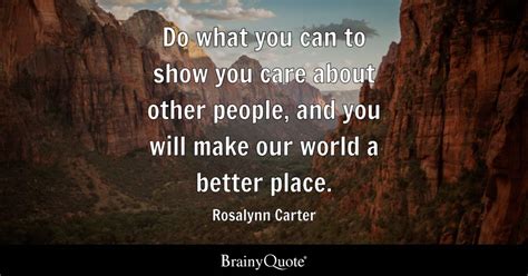 Top 10 Rosalynn Carter Quotes - BrainyQuote