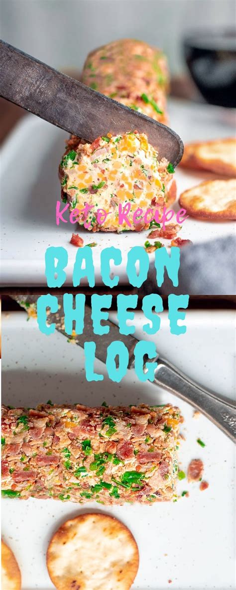 Bacon Cheese Log