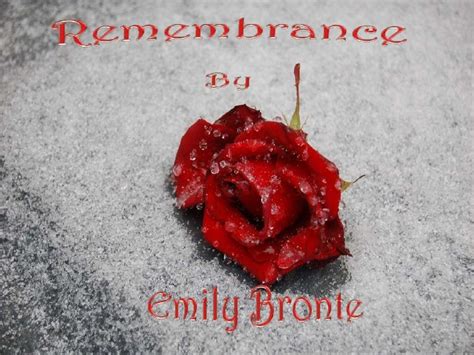 Remembrance By Emily Bronte