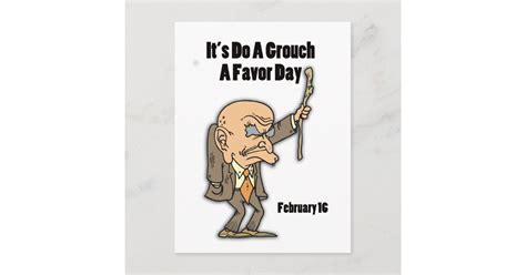 Do a Grouch A Favor Day February 16 Postcard | Zazzle