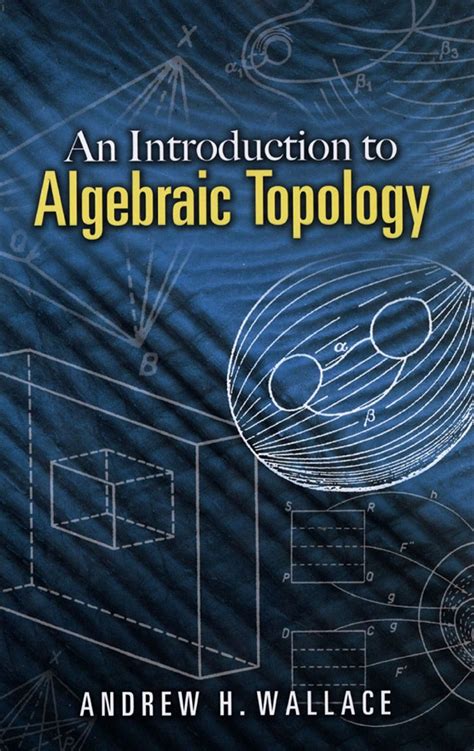 An Introduction to Algebraic Topology (eBook) | Topology, Mathematics, Advanced mathematics