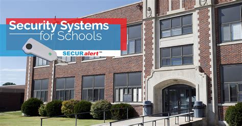 SECURITY SYSTEMS FOR SCHOOLS | Securalert