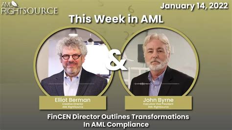 FinCEN Director Outlines Transformations in AML Compliance