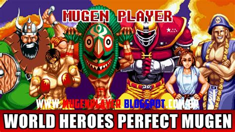 WORLD HEROES PERFECT MUGEN [PREVIEW] - YouTube