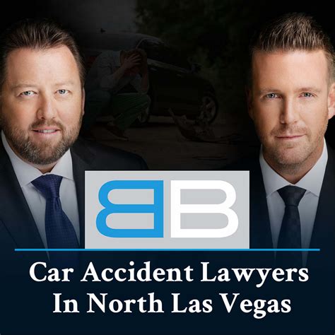 North Las Vegas Car Accident Lawyers | Benson & Bingham