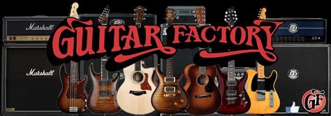 Guitar Factory | Search Second Hand