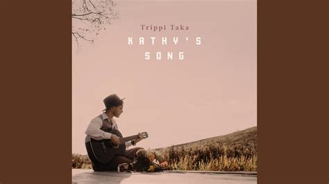 Kathy's Song - YouTube