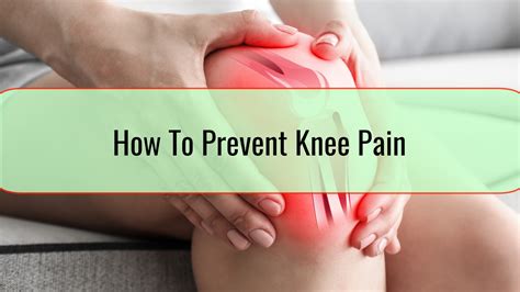 How To Prevent Knee Pain • Health blog