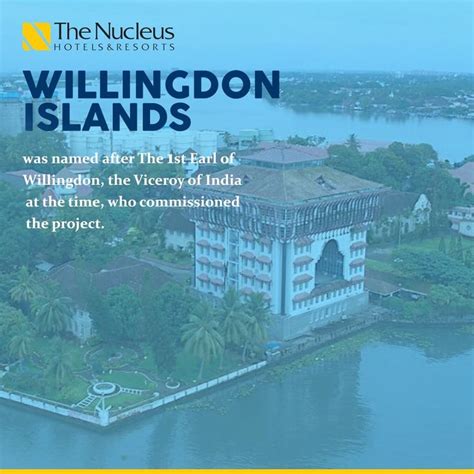 Did you Know? Willingdon Island was named after The 1st Earl of ...