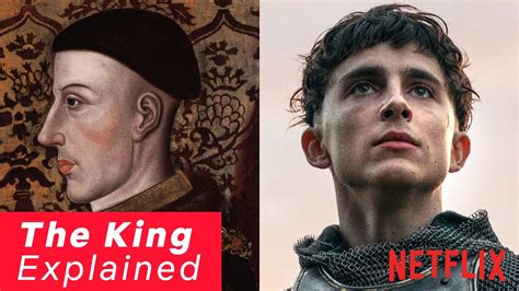 The Real Story Behind Timothée Chalamet's Henry V | The King | Netflix ...