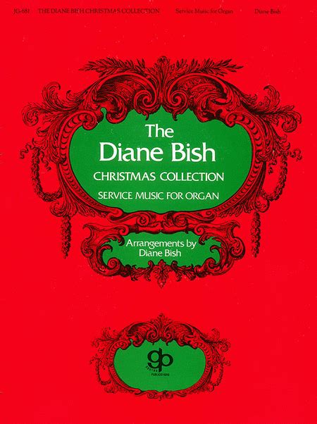 Diane Bish - Christmas Collection by Diane Bish - Organ - Sheet Music | Sheet Music Plus