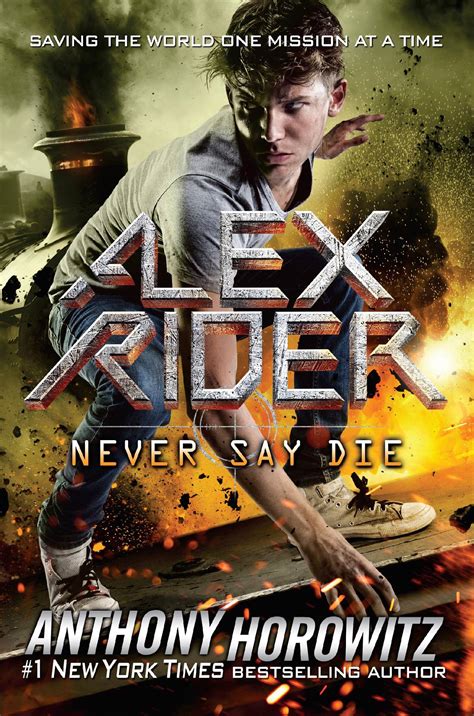 Alex Rider: Never Say Die [Cover Release] - MyLibraryCardWoreOut