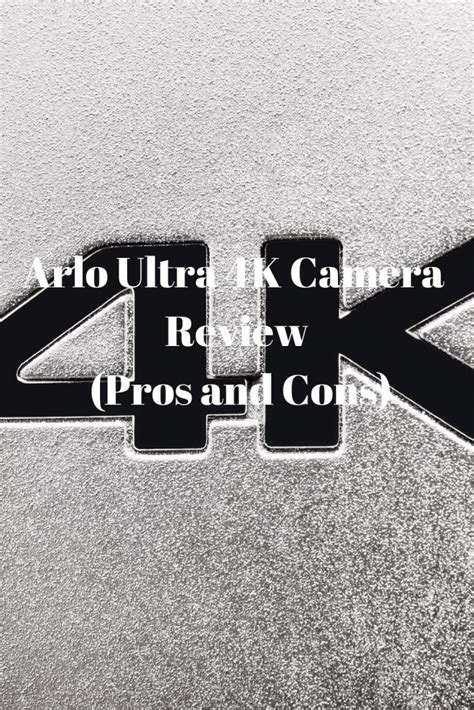 Arlo Ultra 4K Camera Review (Pros and Cons) – Securities Cameras