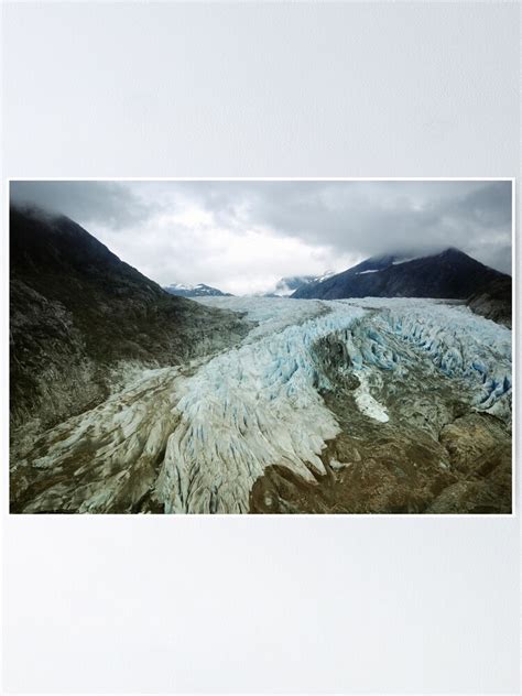 "Aerial View Of Mendenhall Glacier, Juneau, Alaska" Poster for Sale by dani3315 | Redbubble