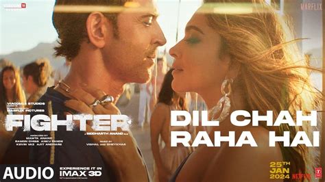 Fighter | Song - Dil Chah Raha Hai (Audio) | Hindi Video Songs - Times of India