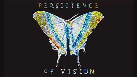 Persistence of Vision - YouTube