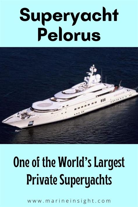 Superyacht Pelorus - One of the World’s Largest Private Superyachts ...