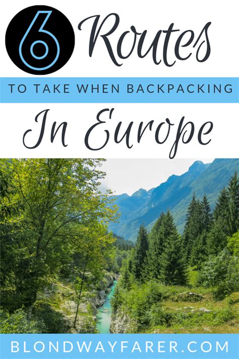 6 (Short and Easy) Europe Backpacking Routes - Blond Wayfarer