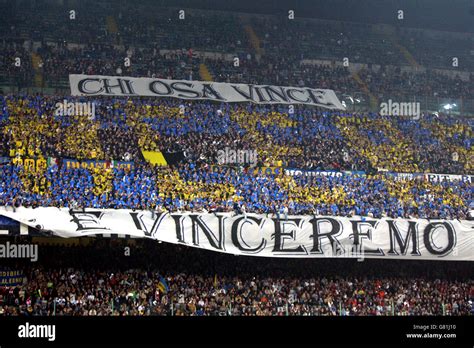 Inter Milan fans display a banner that reads 'who dares wins' Stock ...