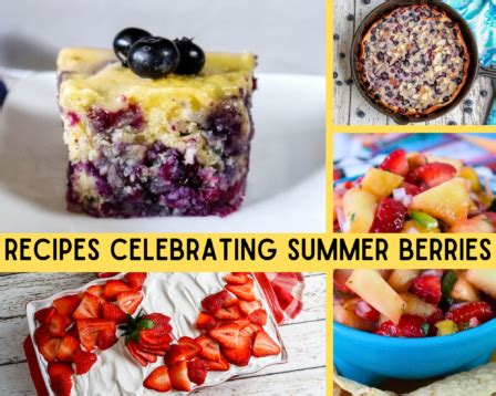 Recipes Celebrating Summer Berries - Just A Pinch