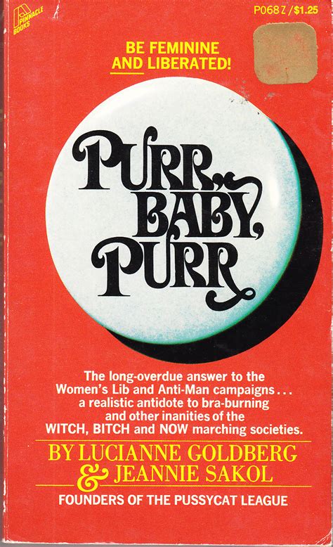 Purr, Baby, Purr by Goldberg, Lucianne & Jeannie Sakol: Very Good Paperback (1972) 1st Printing ...