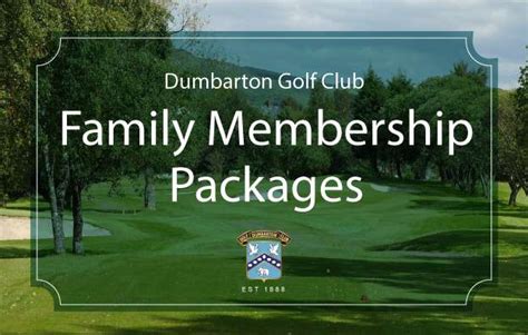 Family Membership Packages from £500 - Dumbarton Golf Club