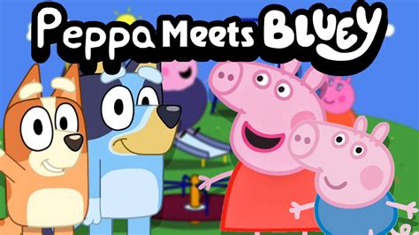 Peppa Meets Bluey | SpongeBob Fanon Wiki | Fandom