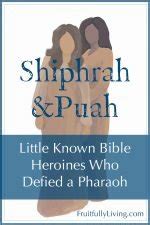 Shiphrah and Puah: The Women Who Defied a Pharaoh • Fruitfully Living