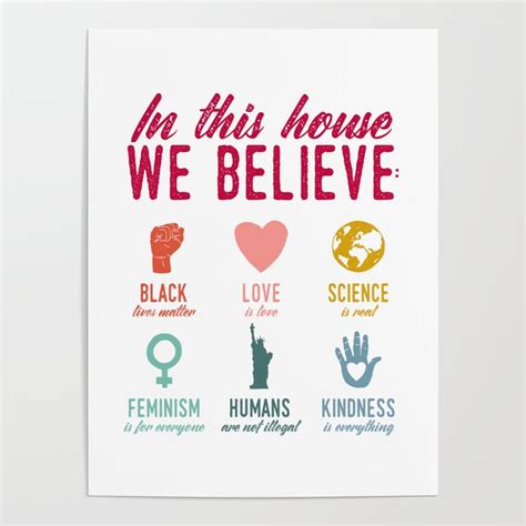 In This House We Believe Poster by Little Gold Pixel | Society6