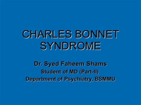 Charles bonnet syndrome