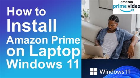 How to install amazon prime on laptop windows 11 - YouTube