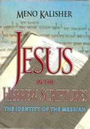 Jesus in the Hebrew Scriptures